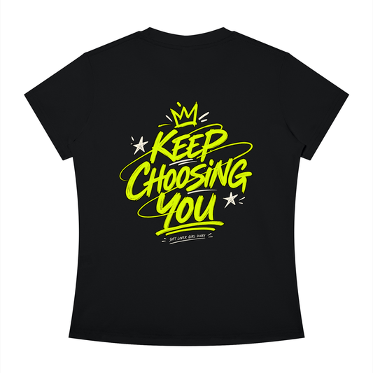 Keep Choosing You