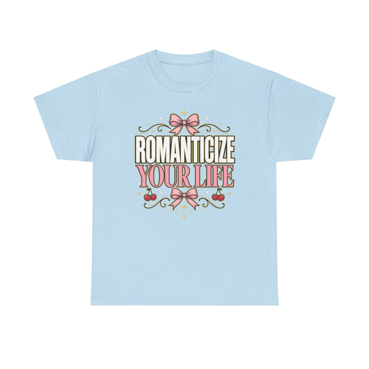 Romanticize Your Life T-Shirt | Pink Bows Vintage Typography