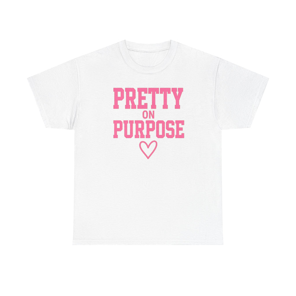 Pretty on Purpose T-Shirt — Inspirational Pink Graphic Tee