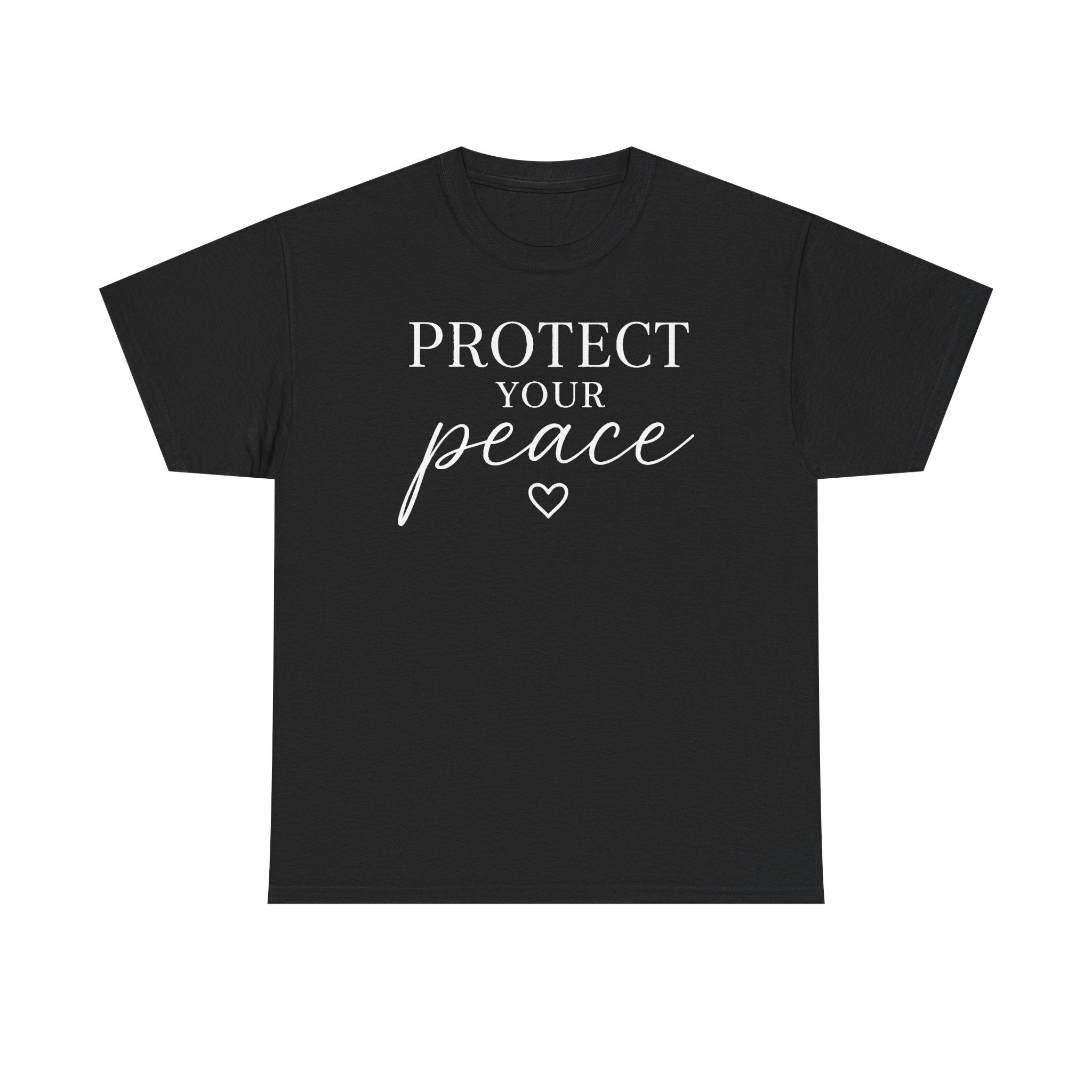 Protect Your Peace T-Shirt
