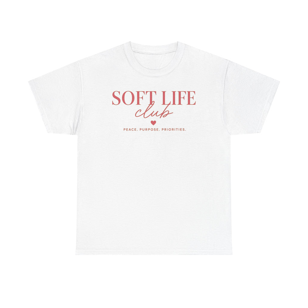 Soft Life Club T‑Shirt — "Peace. Purpose. Priorities." Relaxed Graphic Tee