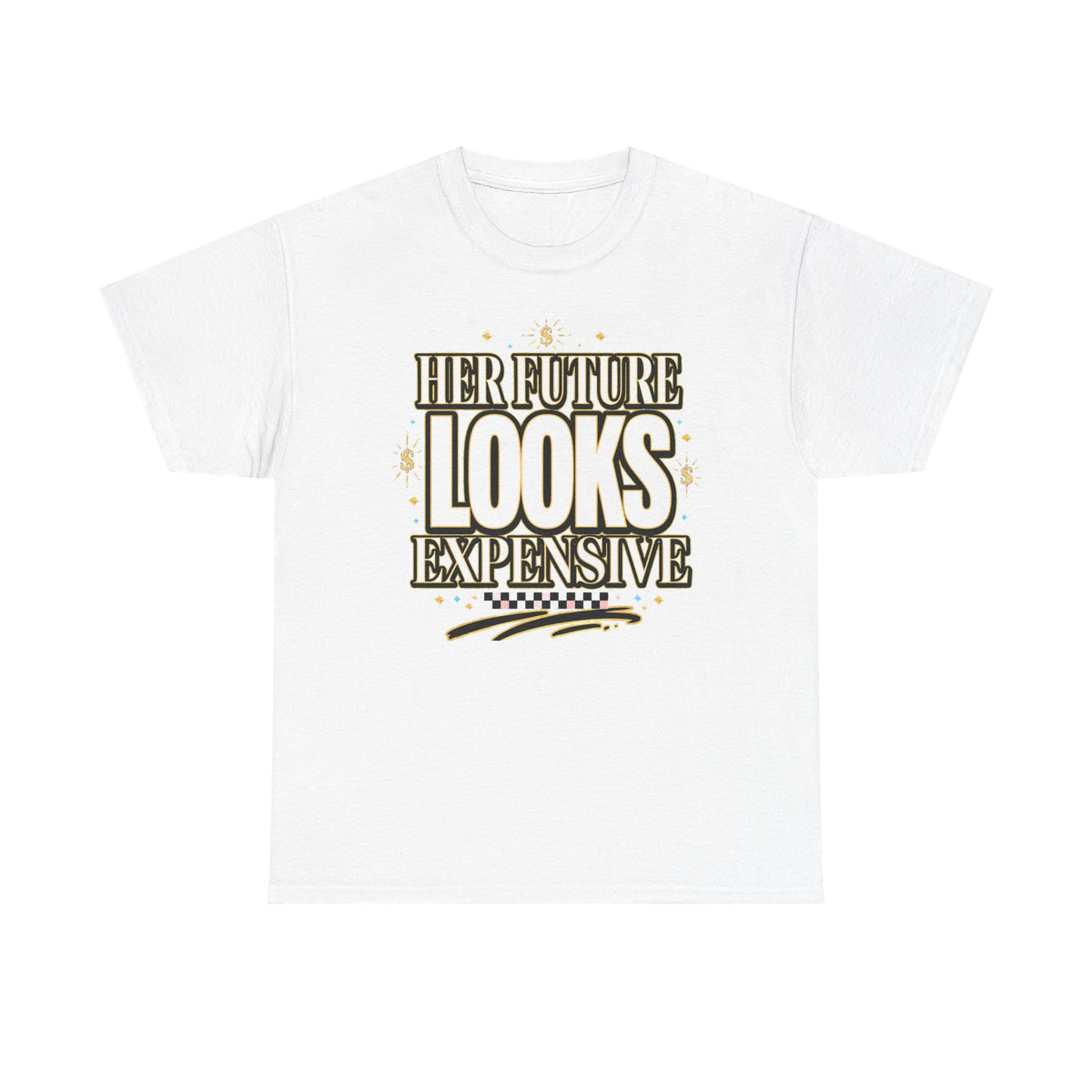 Her Future Looks Expensive Tee