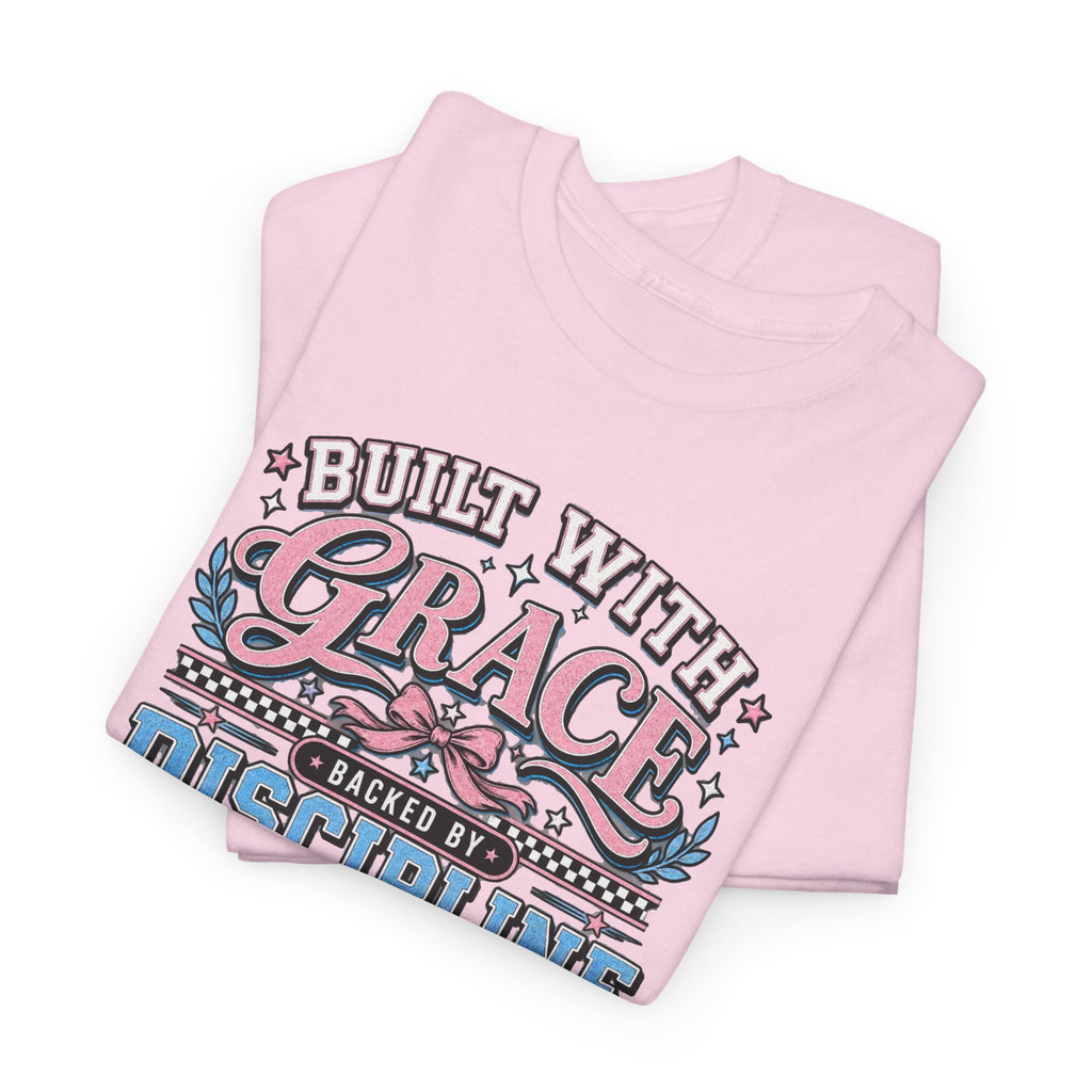 Grace & Discipline Graphic Tee — "Built With Grace, Guided By Discipline"