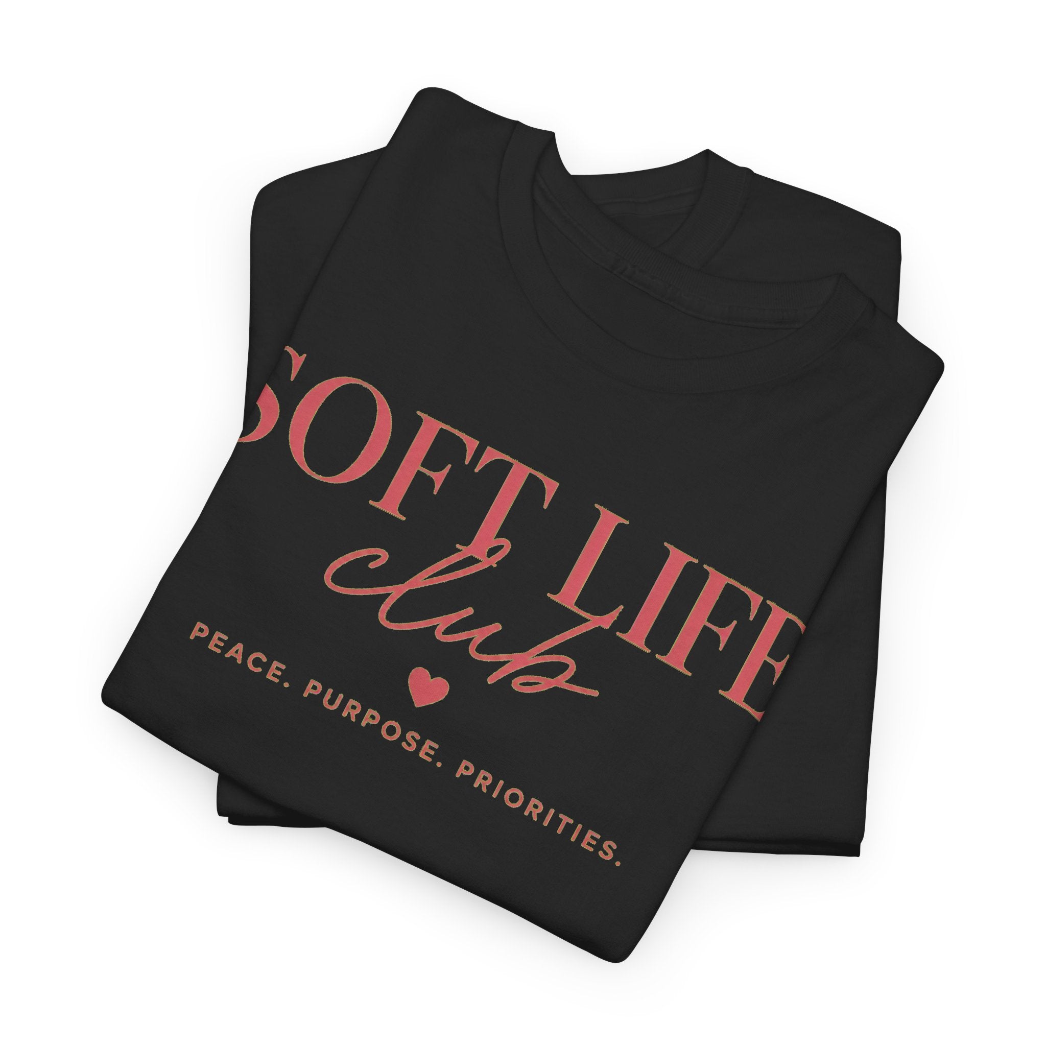 Soft Life Club T‑Shirt — "Peace. Purpose. Priorities." Relaxed Graphic Tee