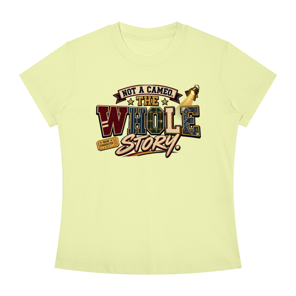 Not a Cameo — "The Whole Story" Graphic Tee