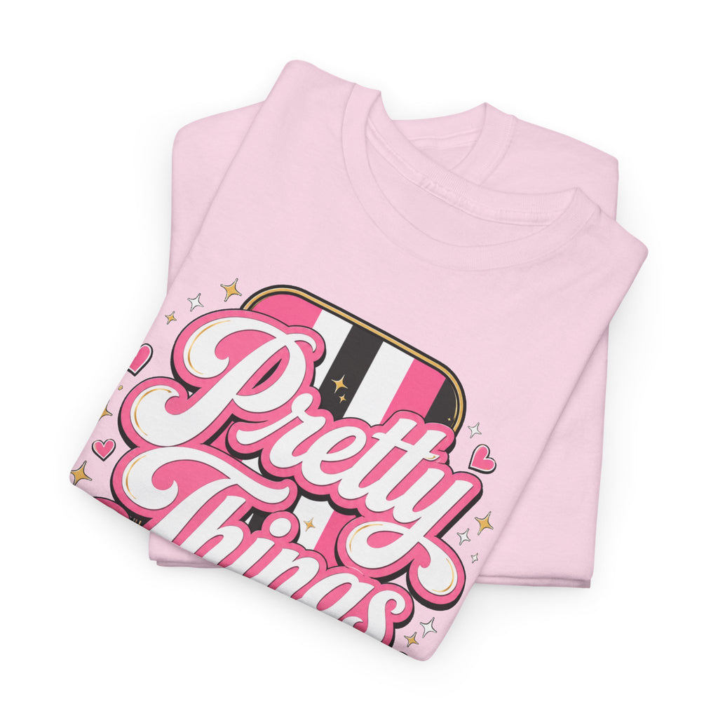 Pretty Things Take Time T-Shirt — Inspirational Pink Script Graphic Tee