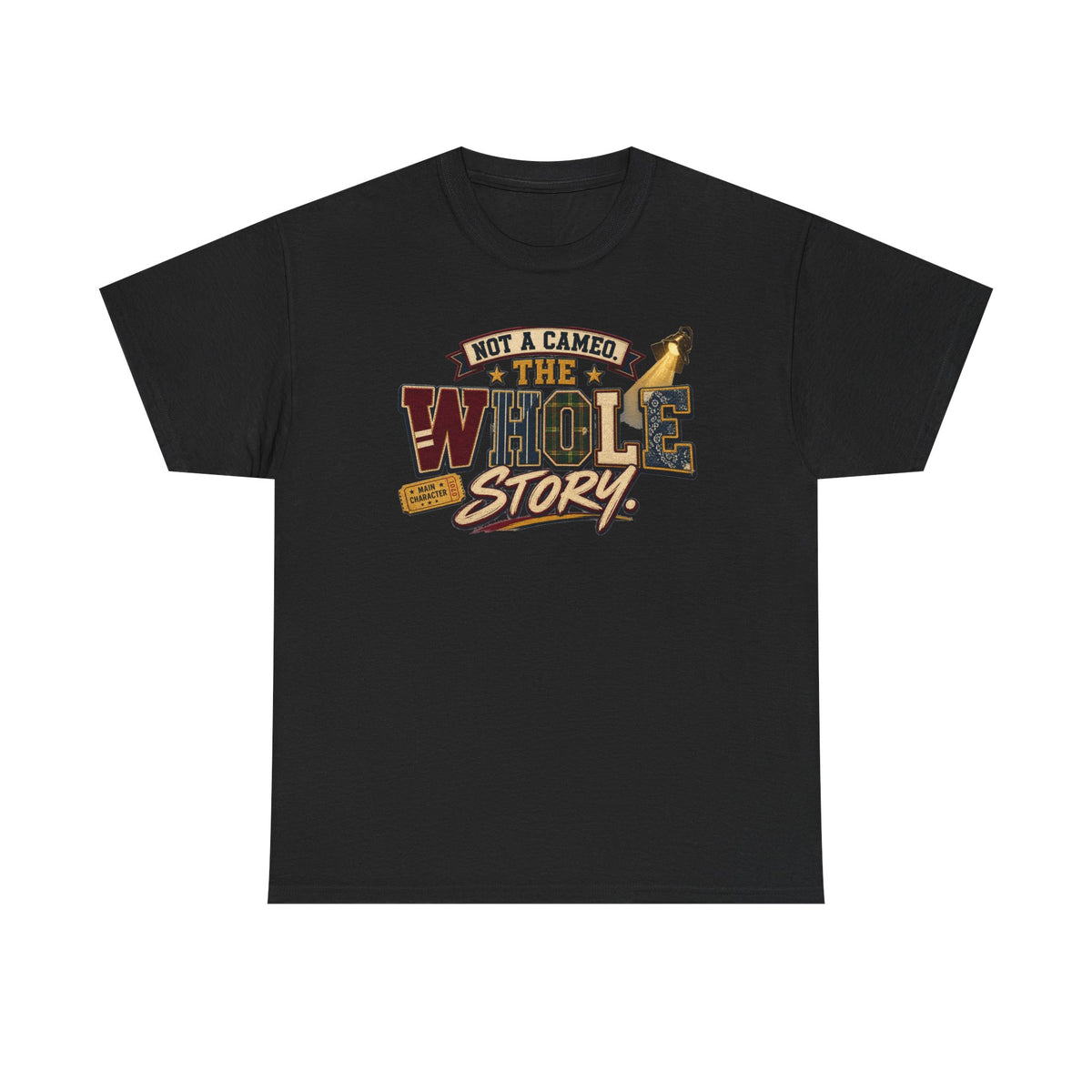 Not a Camper — "The Whole Story" Graphic Tee