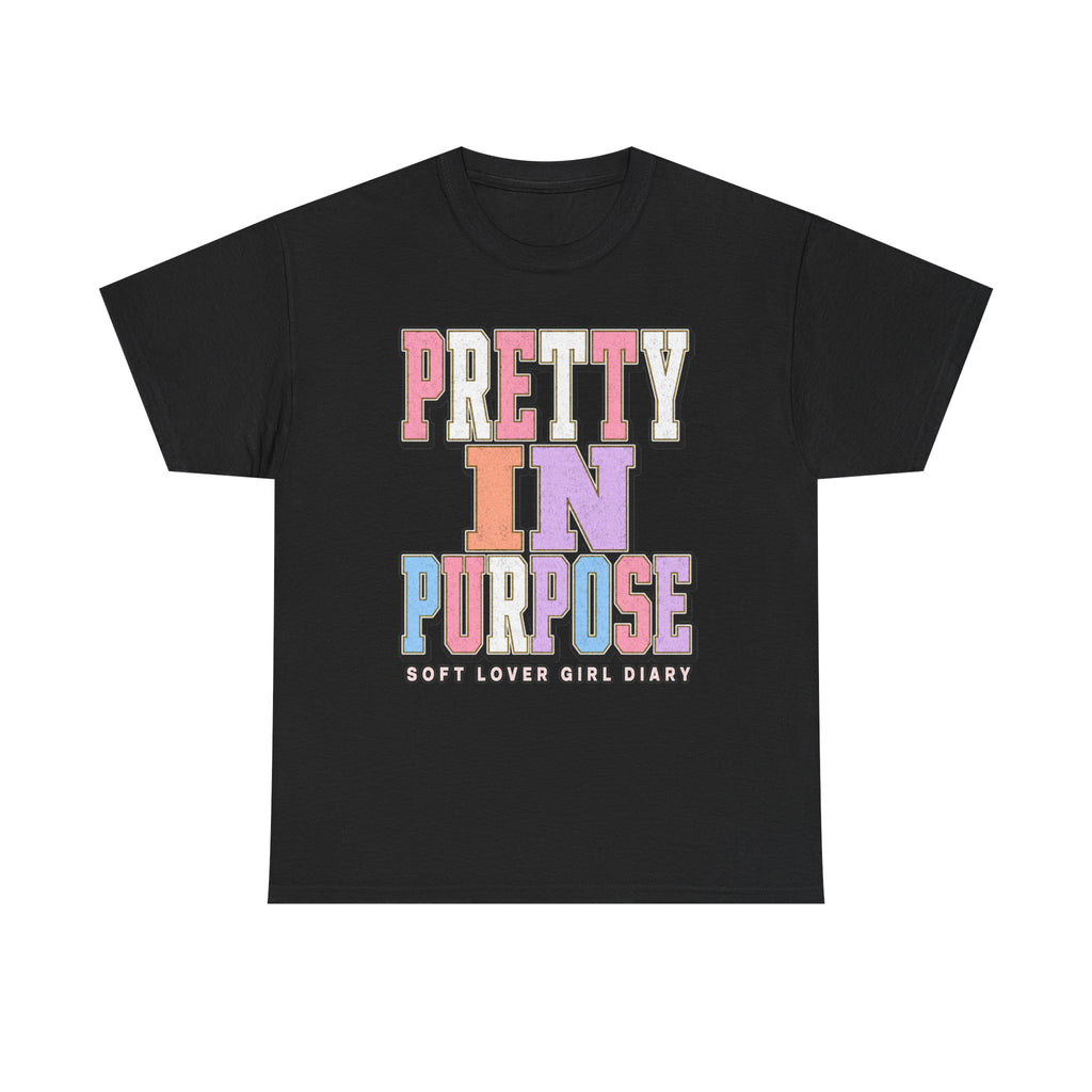 Pretty in Purpose T-Shirt — Inspirational Pastel Graphic Tee ("Pretty in Purpose")