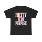 Pretty in Purpose T-Shirt — Inspirational Pastel Graphic Tee ("Pretty in Purpose")