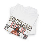 Becoming Her Graphic Tee — Empowering Feminine Glow Illustration