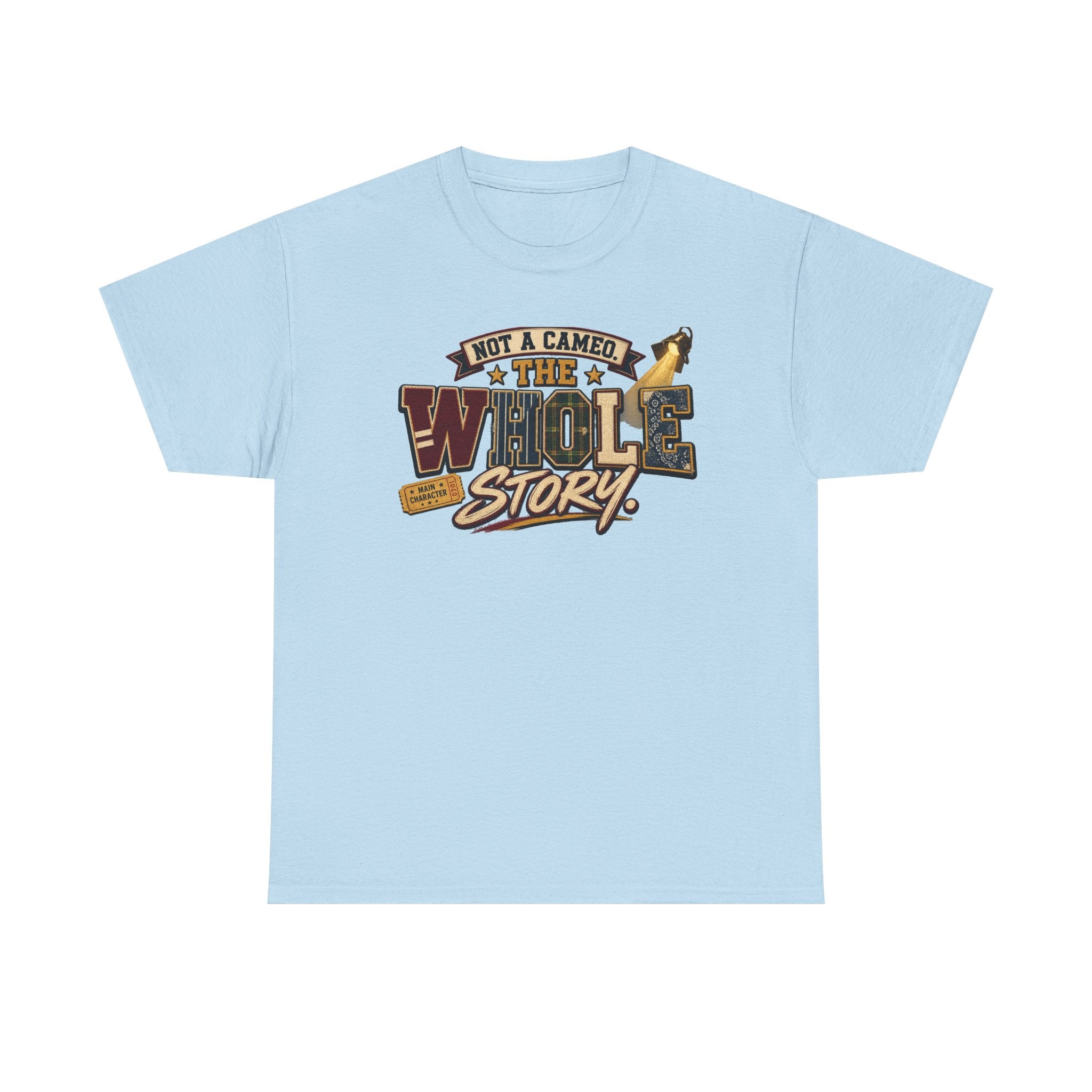 Not a Camper — "The Whole Story" Graphic Tee