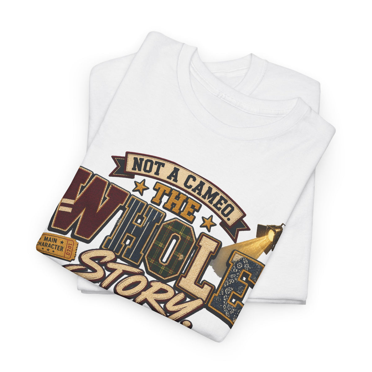 Not a Camper — "The Whole Story" Graphic Tee
