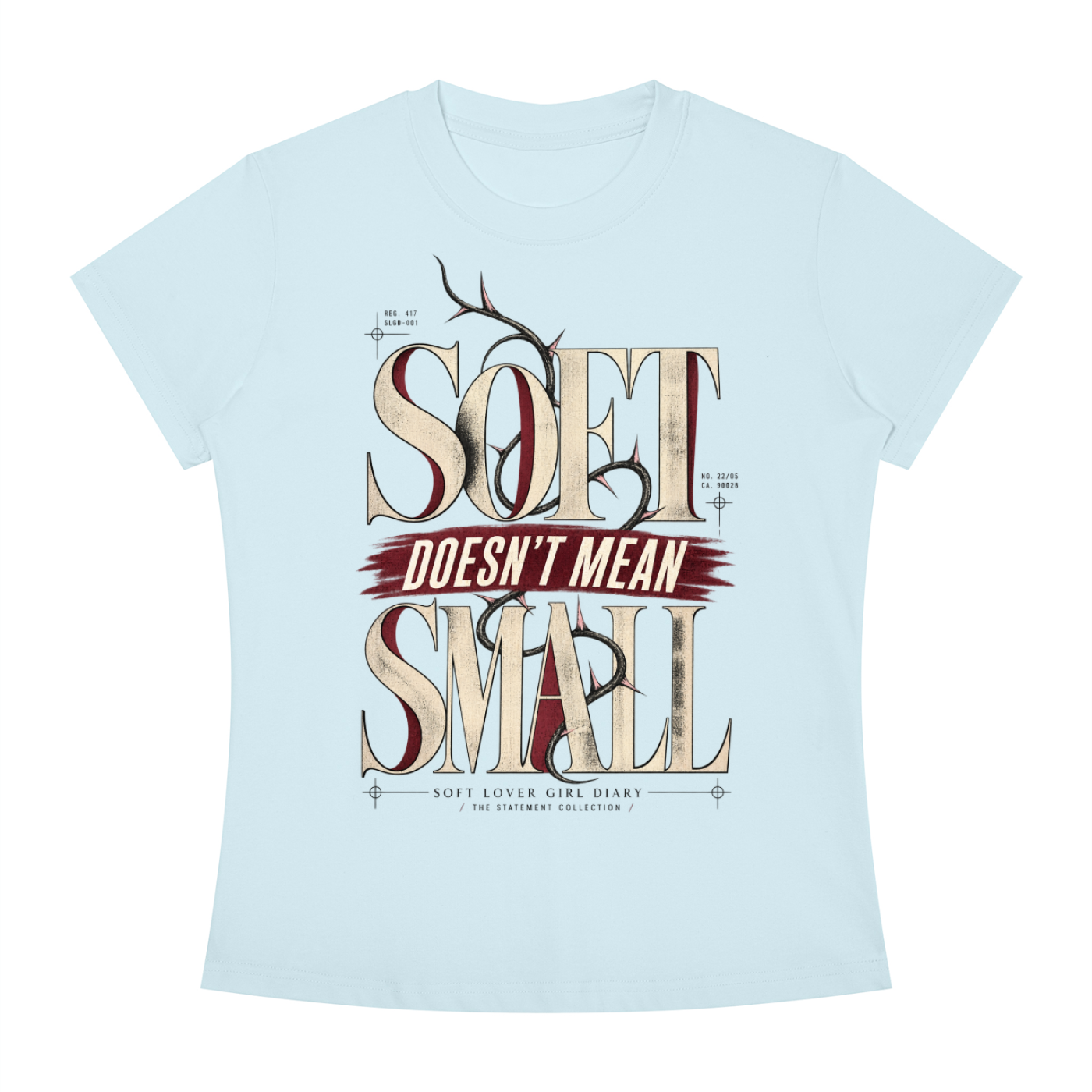 Soft Doesn't Mean Small