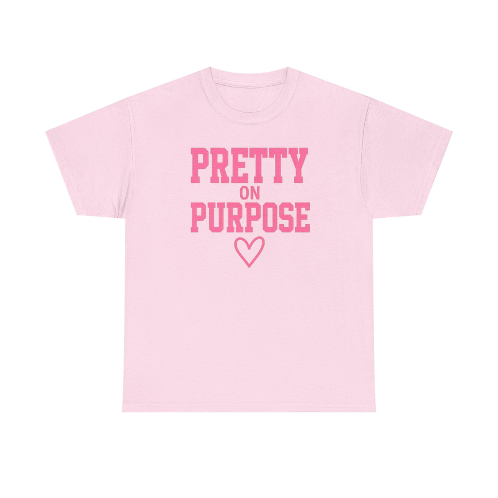 Pretty on Purpose T-Shirt — Inspirational Pink Graphic Tee