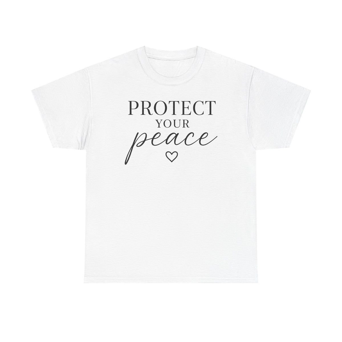 Protect Your Peace T-Shirt