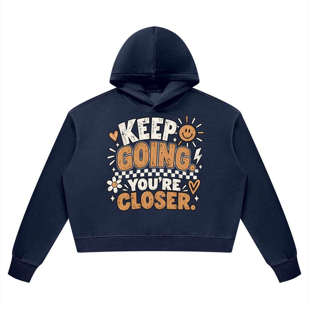 Keep Going You're Closer Vintage Wash Heavyweight Hoodie