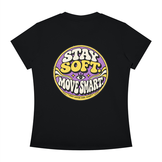 Stay Soft Move Smart