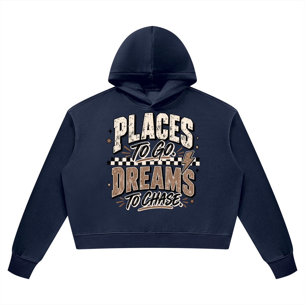 Places To Go Dreams To Chase Vintage Wash Heavyweight Hoodie