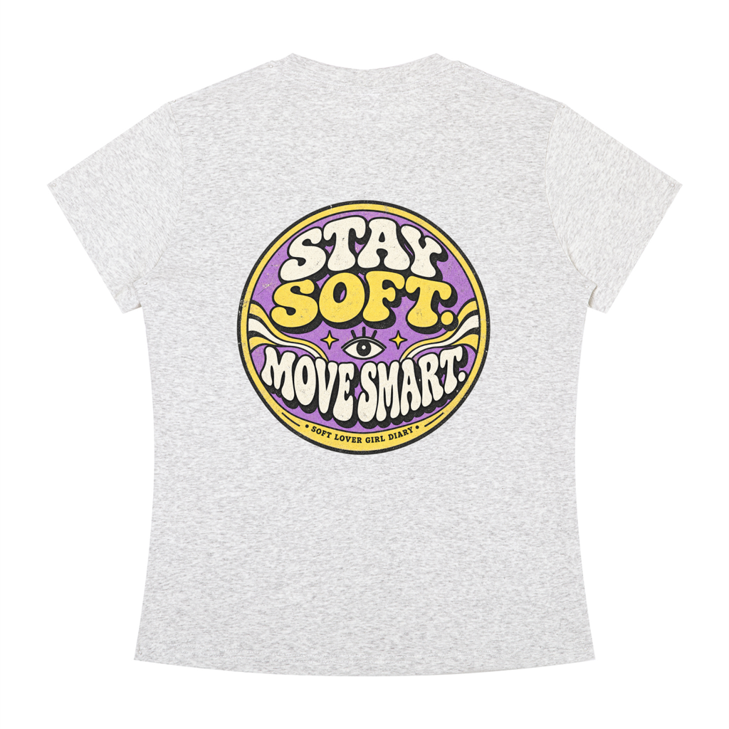 Stay Soft Move Smart