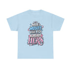 T-Shirt — "She Moves Like It's Already Hers" Feminist Empowerment Graphic Tee