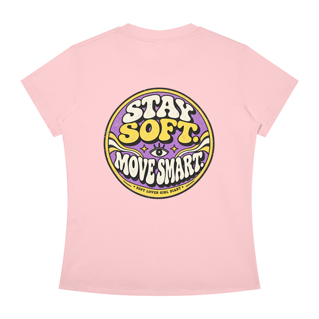 Stay Soft Move Smart