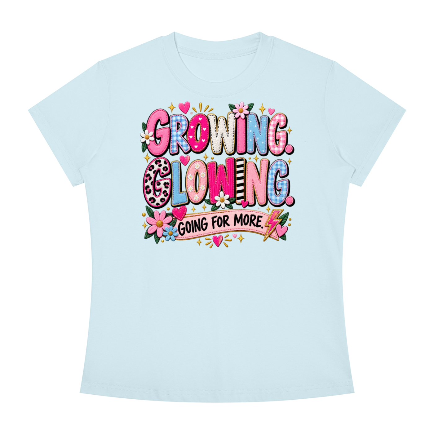 Growing Loving Tee — "Growing Loving, Going For More" Floral Graphic Shirt