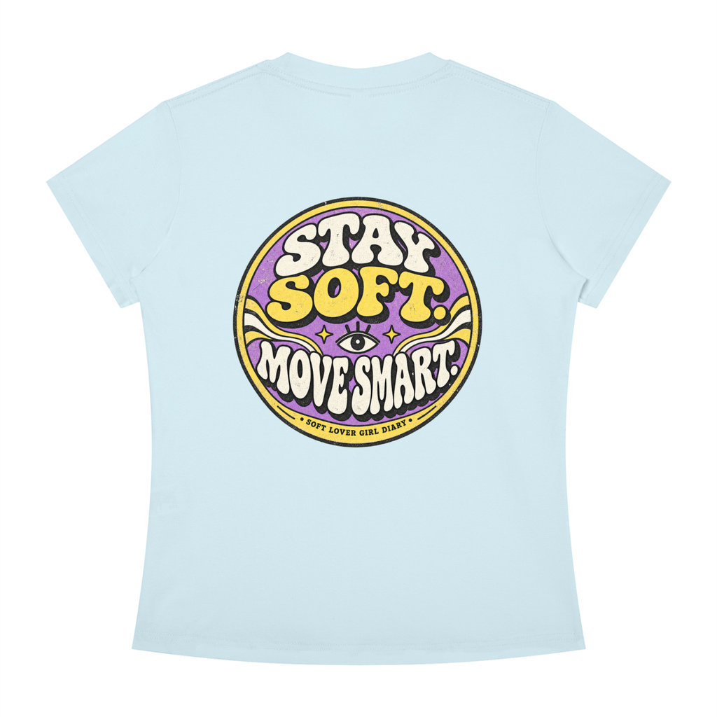 Stay Soft Move Smart