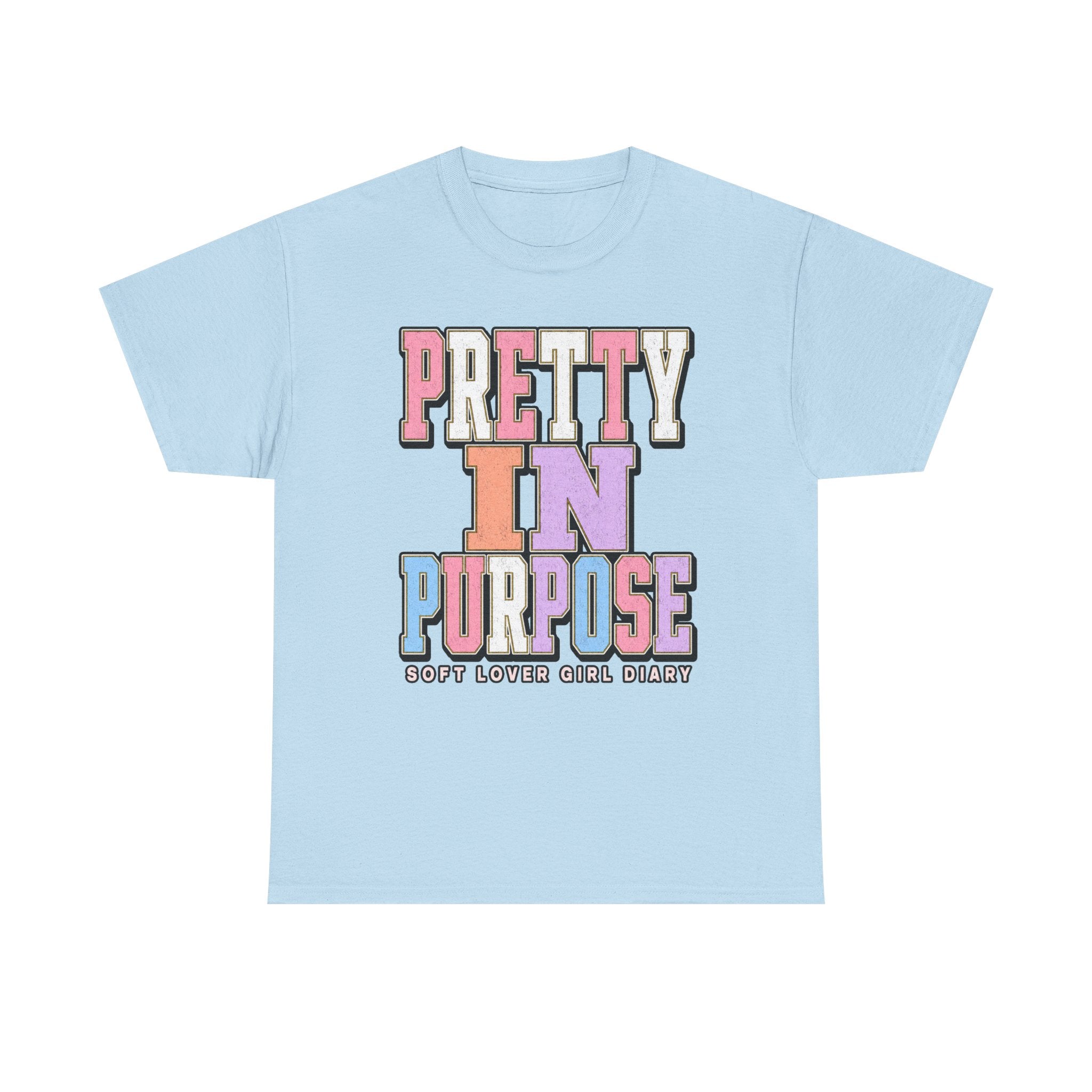 Pretty in Purpose T-Shirt — Inspirational Pastel Graphic Tee ("Pretty in Purpose")