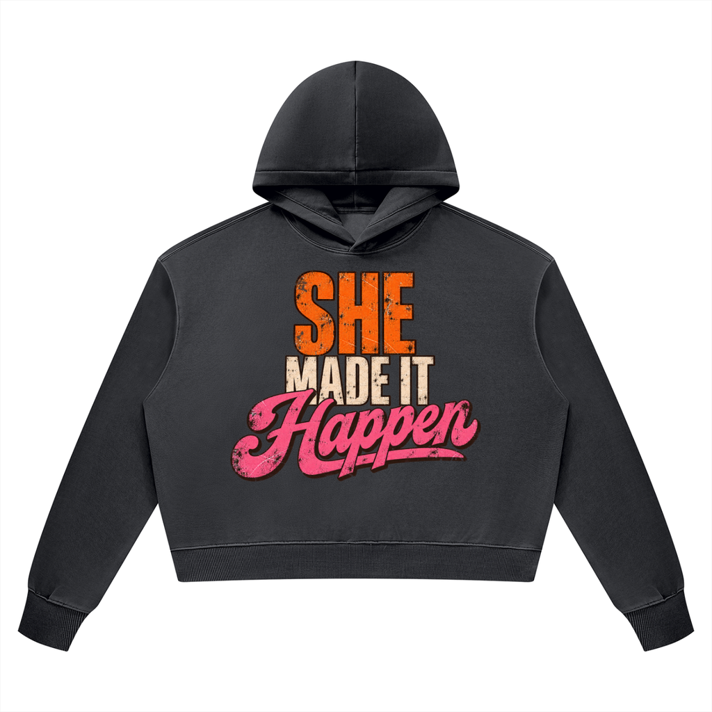 She Made It Happen Vintage Wash Heavyweight Hoodie