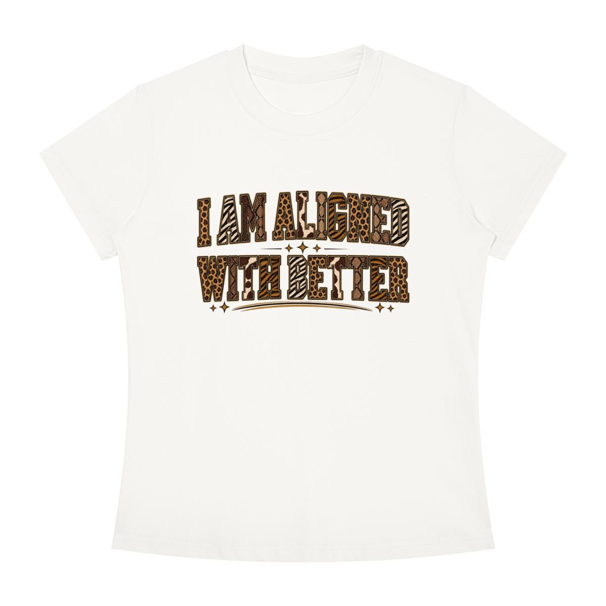 I Am Align With Better Tee — Leopard Text Graphic T-Shirt