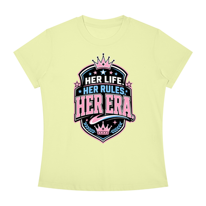 Her Life Her Rules Her Era T-Shirt — Feminist Empowerment Graphic Tee