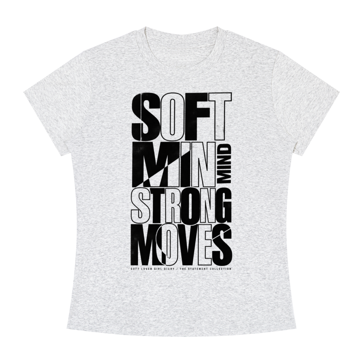 Soft Mind Strong Moves