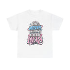 T-Shirt — "She Moves Like It's Already Hers" Feminist Empowerment Graphic Tee