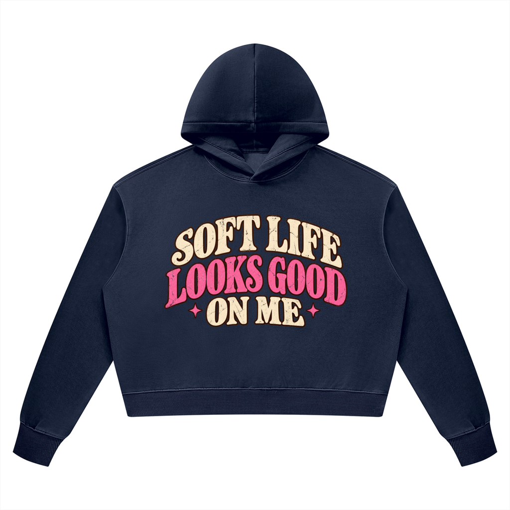 Soft Life Looks Good On Me Women’s Vintage Wash Heavyweight Hoodie