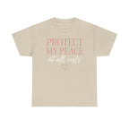Protect My Peace Tee — "Protect My Peace at All Costs" Graphic T-Shirt