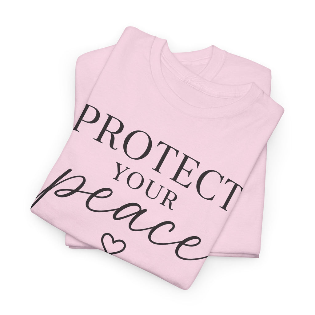 Protect Your Peace T-Shirt
