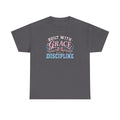 Grace & Discipline Graphic Tee — "Built With Grace, Guided By Discipline"