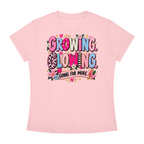 Growing Loving Tee — "Growing Loving, Going For More" Floral Graphic Shirt