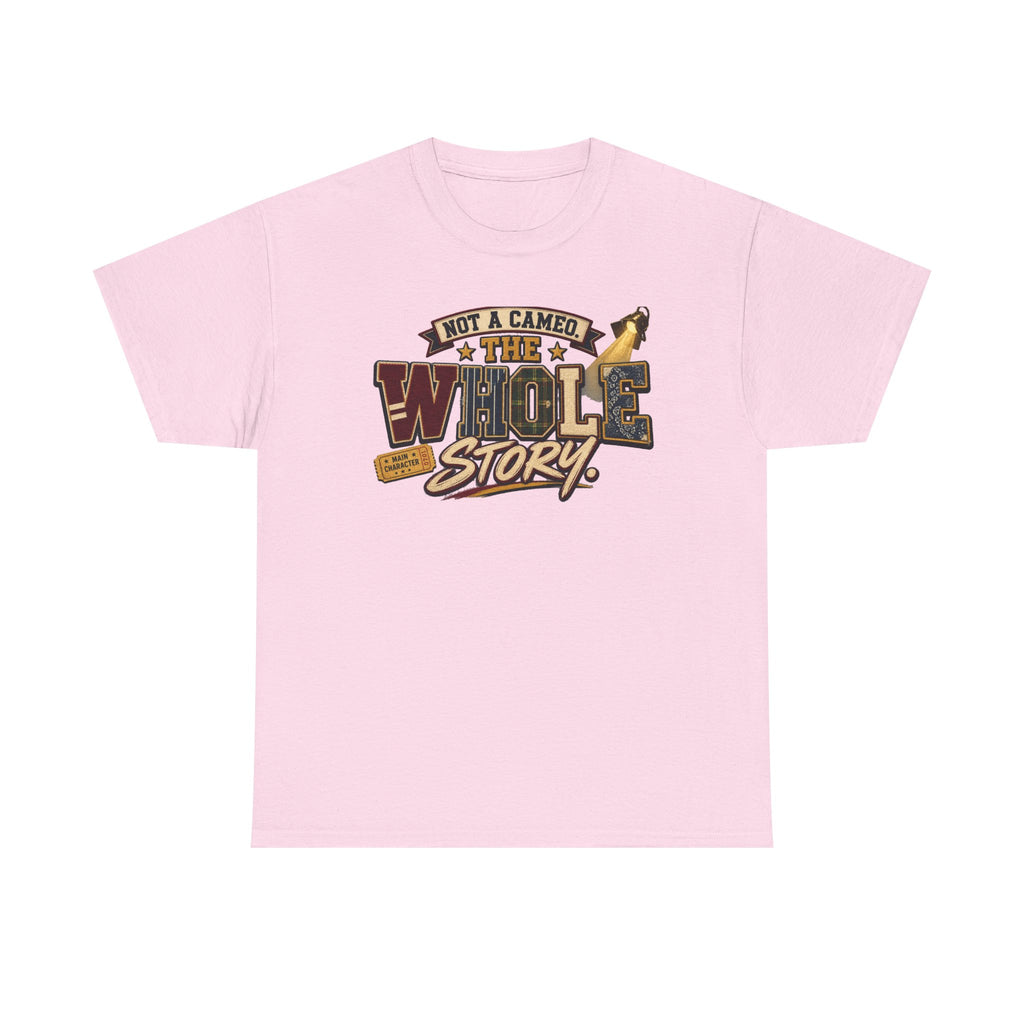 Not a Camper — "The Whole Story" Graphic Tee