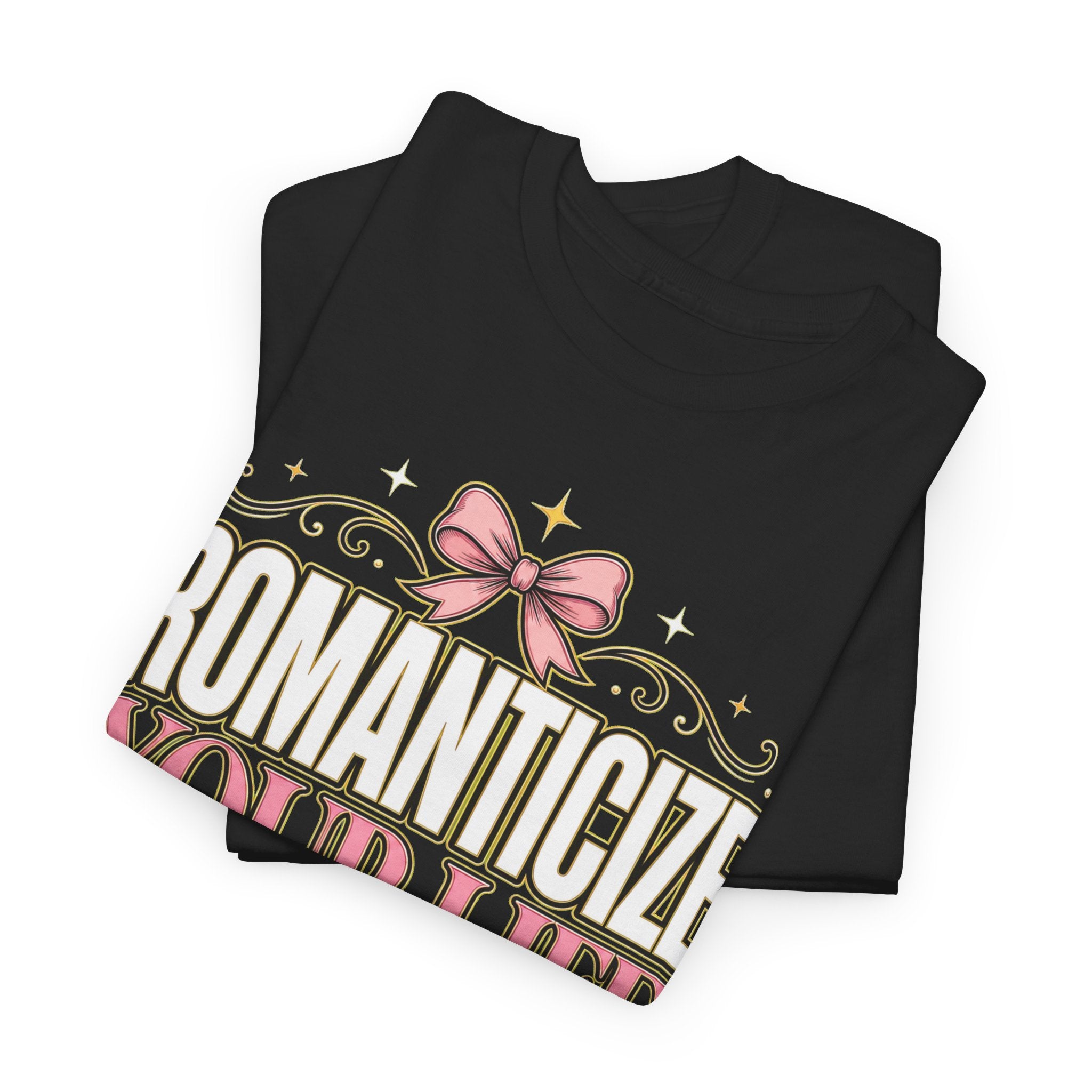 Romanticize Your Life T-Shirt | Pink Bows Vintage Typography