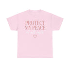 Protect My Peace Tee — "Protect My Peace at All Costs" Graphic T-Shirt
