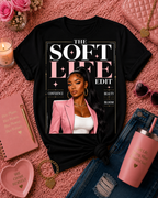 The Soft Life Tee — Glam Portrait Graphic T-Shirt