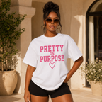 Pretty on Purpose T-Shirt — Inspirational Pink Graphic Tee