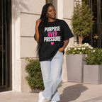 Purpose Over Pressure T‑Shirt — Motivational Graphic Tee