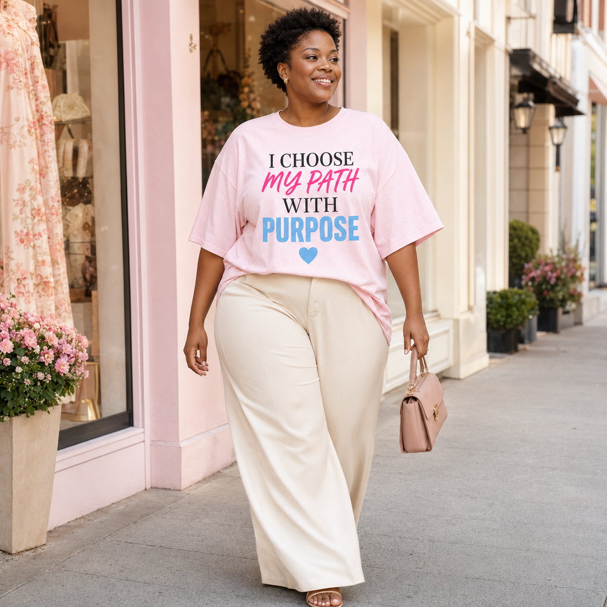I Choose My Path With Purpose T‑Shirt — Inspirational Motivational Tee