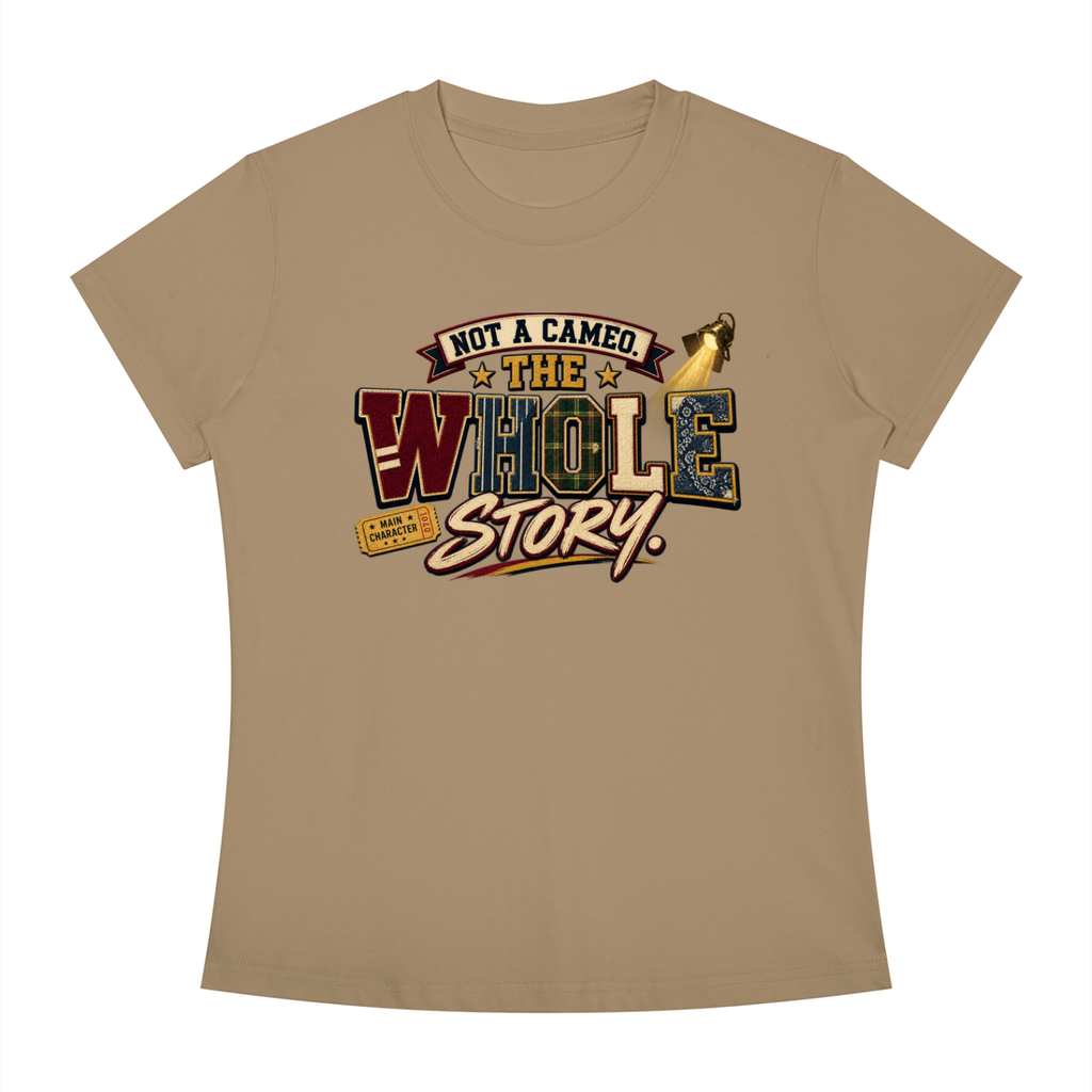 Not a Cameo — "The Whole Story" Graphic Tee