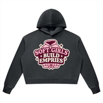 Soft Girls Build Empires Women’s Vintage Wash Heavyweight Hoodie