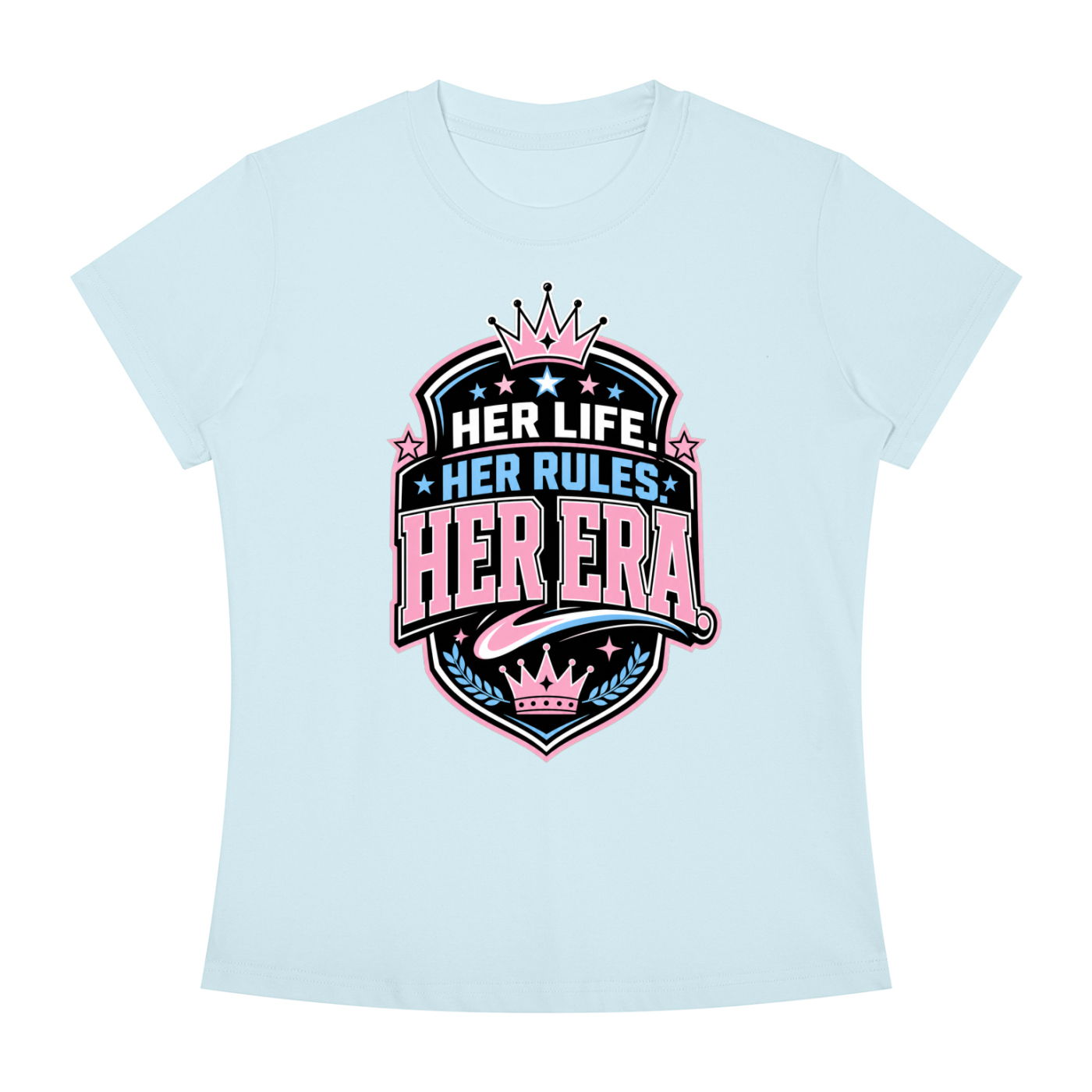 Her Life Her Rules Her Era T-Shirt — Feminist Empowerment Graphic Tee