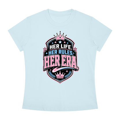 Her Life Her Rules Her Era T-Shirt — Feminist Empowerment Graphic Tee