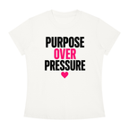 Purpose Over Pressure T‑Shirt — Motivational Graphic Tee